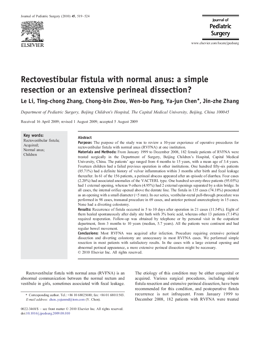 Rectovestibular fistula with normal anus: a simple resection or an extensive perineal dissection?