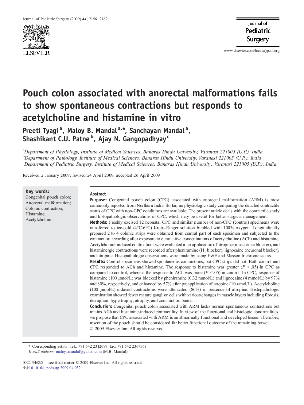 Pouch colon associated with anorectal malformations fails to show spontaneous contractions but responds to acetylcholine and histamine in vitro