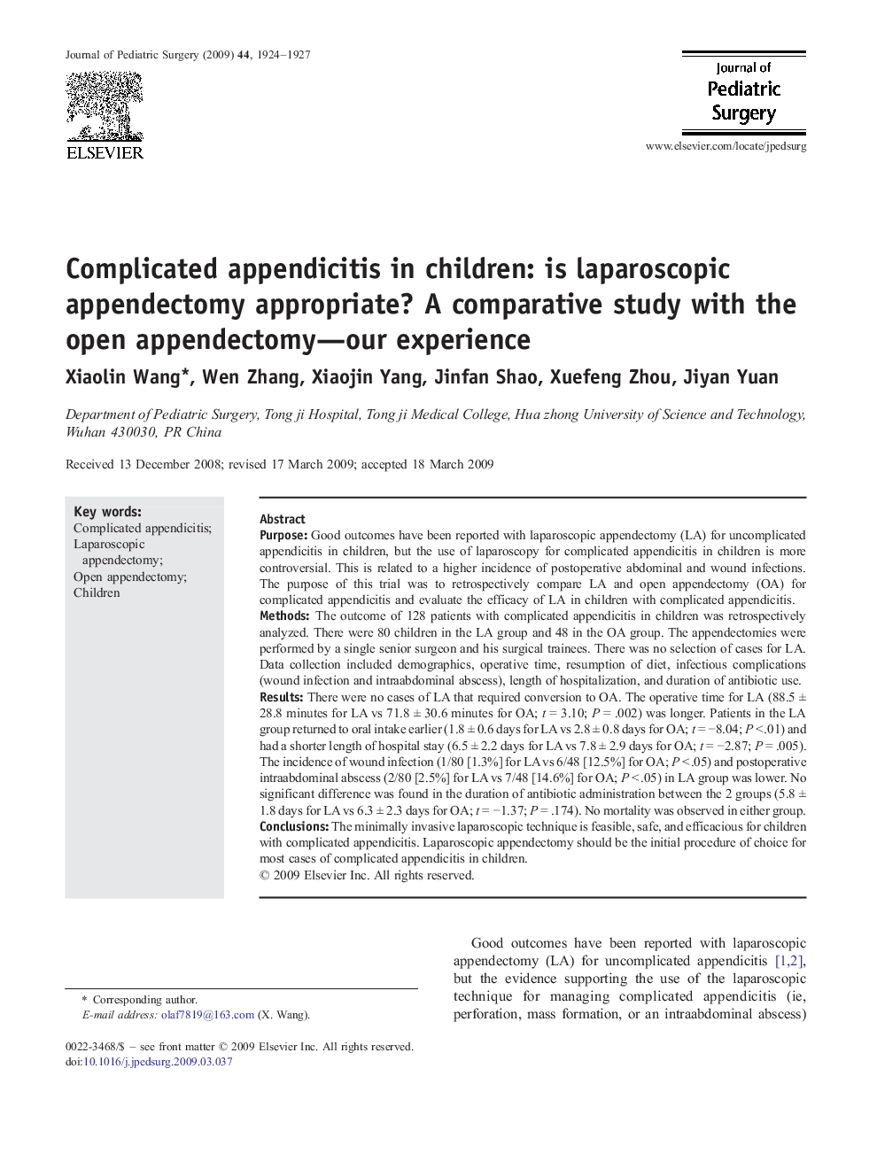 Complicated appendicitis in children: is laparoscopic appendectomy appropriate? A comparative study with the open appendectomy—our experience