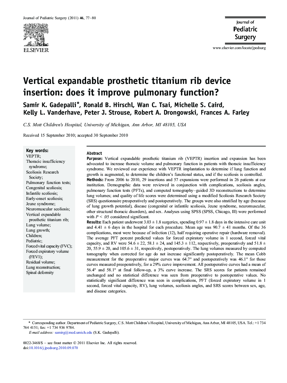 Vertical expandable prosthetic titanium rib device insertion: does it improve pulmonary function?