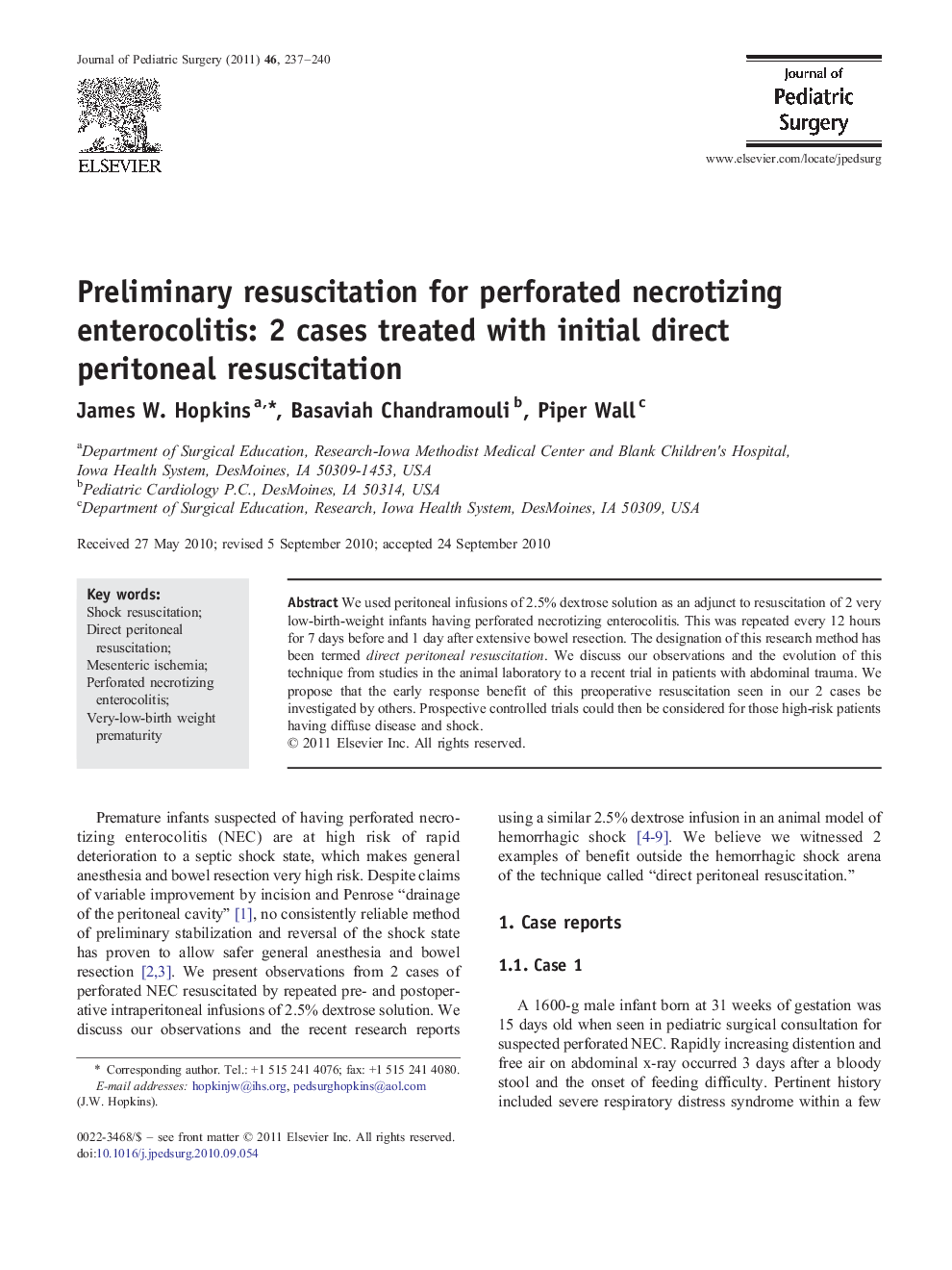 Preliminary resuscitation for perforated necrotizing enterocolitis: 2 cases treated with initial direct peritoneal resuscitation