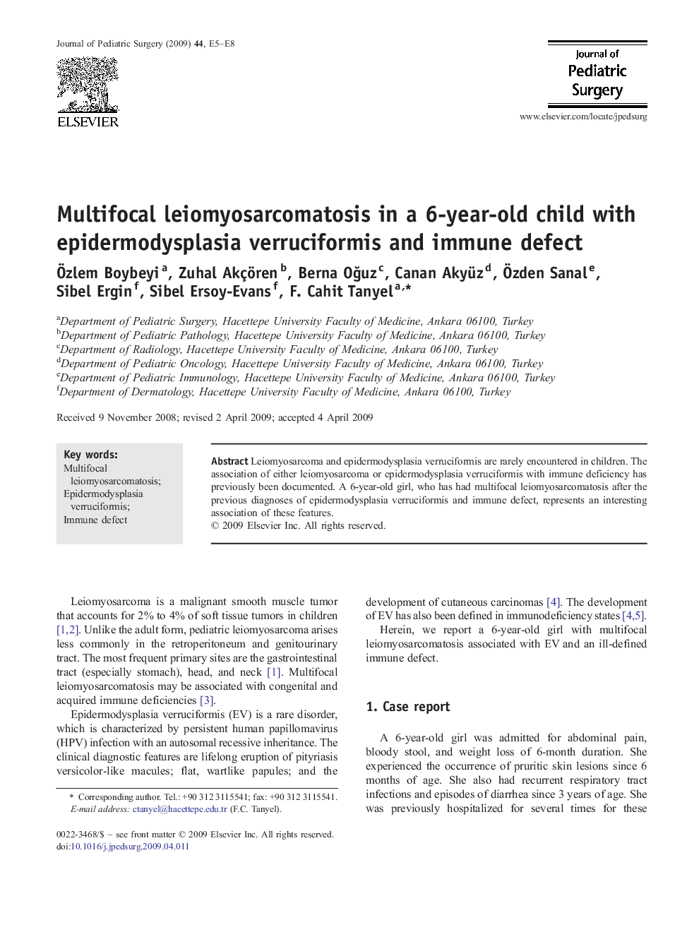 Multifocal leiomyosarcomatosis in a 6-year-old child with epidermodysplasia verruciformis and immune defect