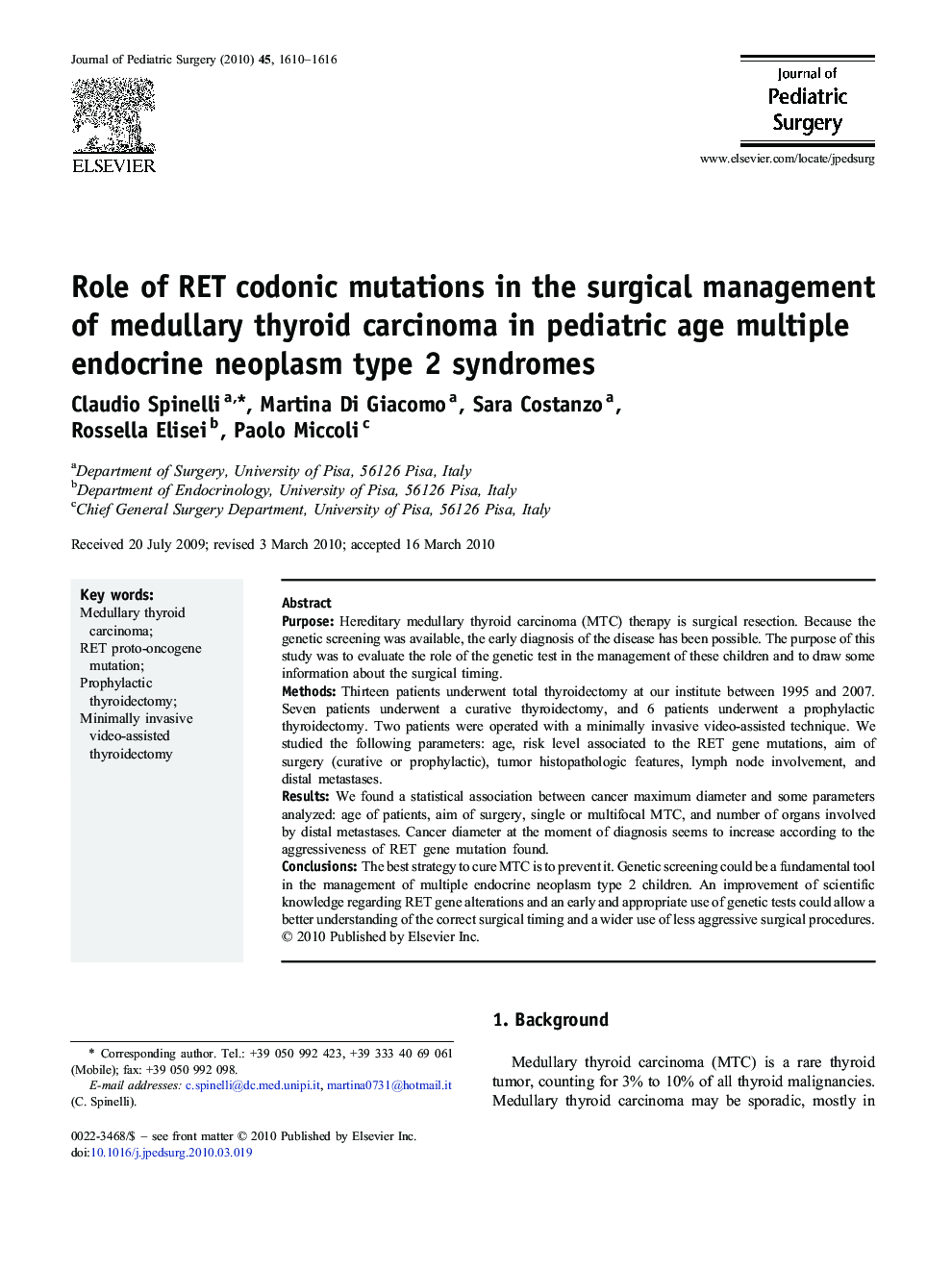 Role of RET codonic mutations in the surgical management of medullary thyroid carcinoma in pediatric age multiple endocrine neoplasm type 2 syndromes