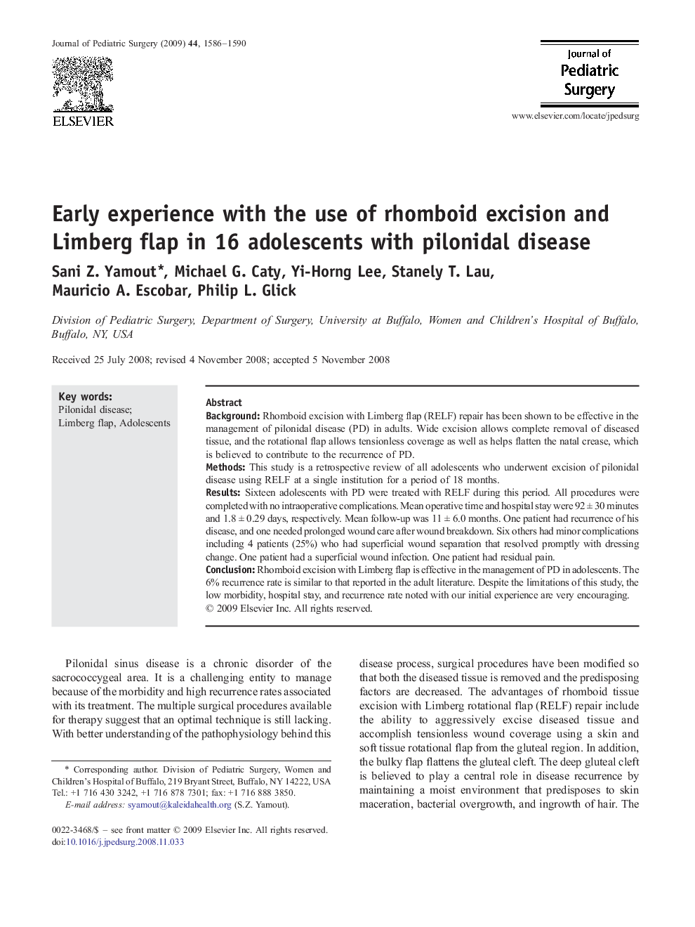 Early experience with the use of rhomboid excision and Limberg flap in 16 adolescents with pilonidal disease