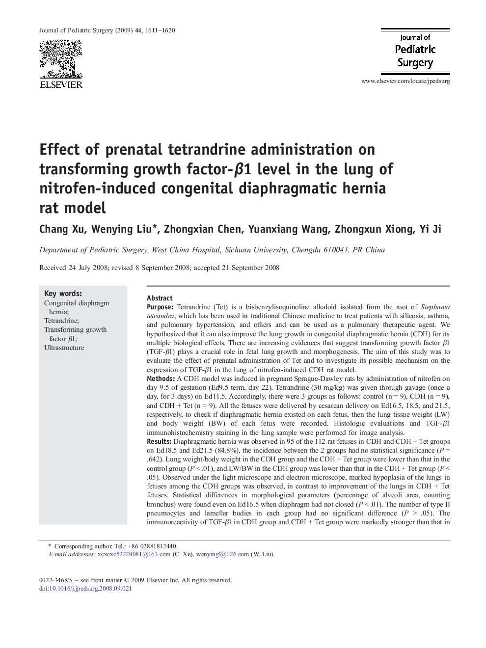 Effect of prenatal tetrandrine administration on transforming growth factor-Î²1 level in the lung of nitrofen-induced congenital diaphragmatic hernia rat model