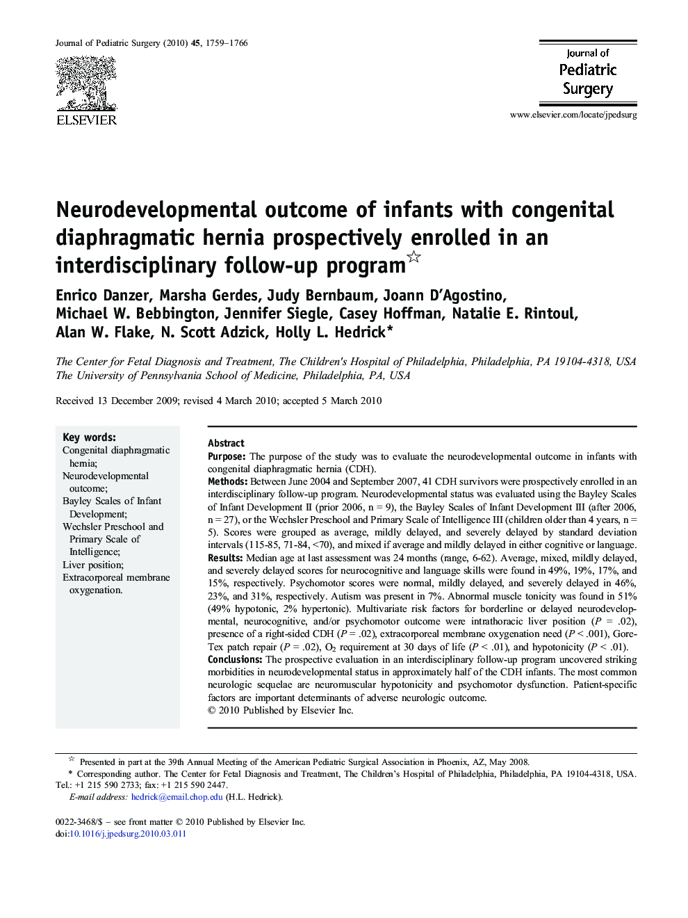 Neurodevelopmental outcome of infants with congenital diaphragmatic hernia prospectively enrolled in an interdisciplinary follow-up program 