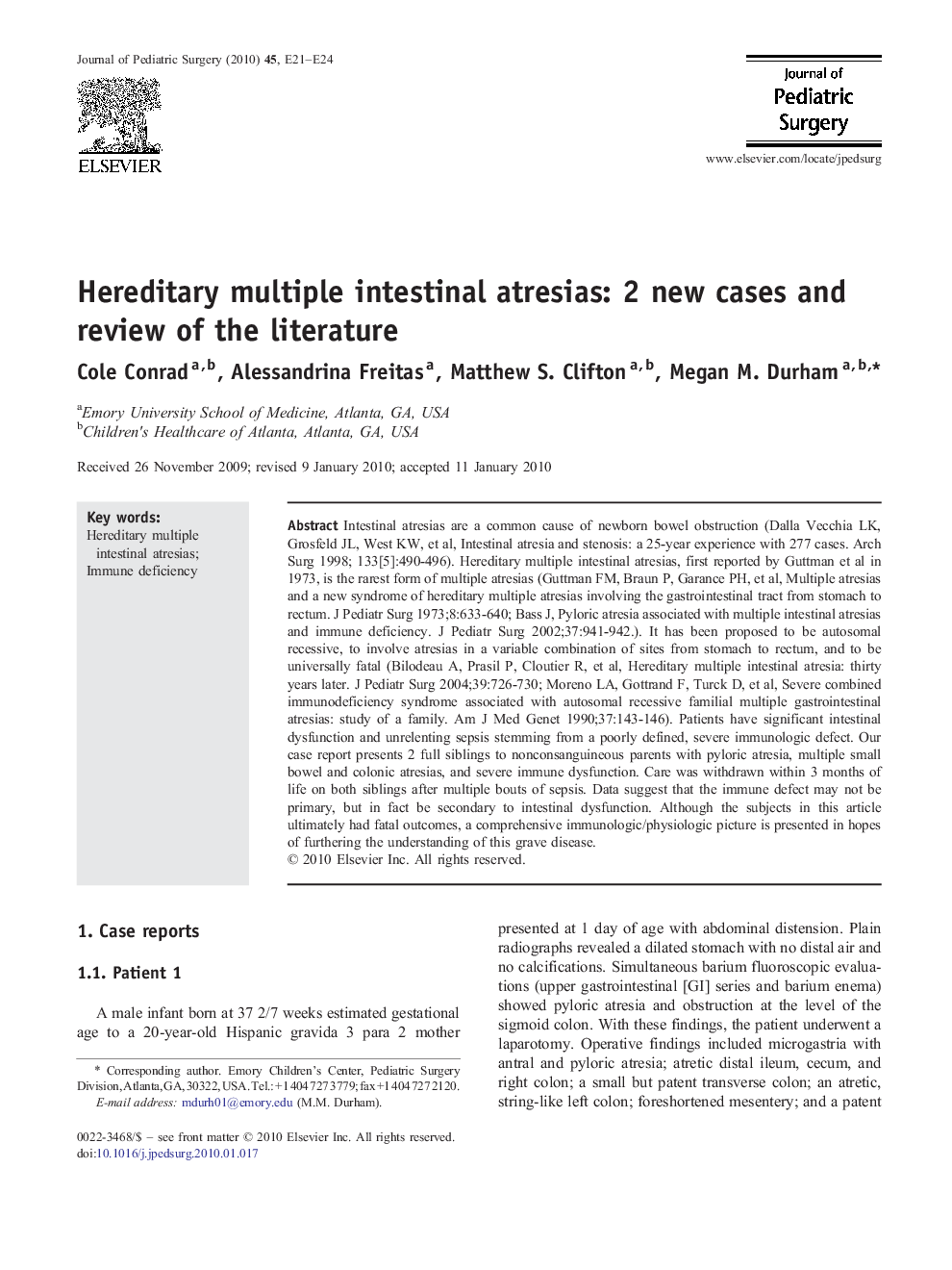 Hereditary multiple intestinal atresias: 2 new cases and review of the literature