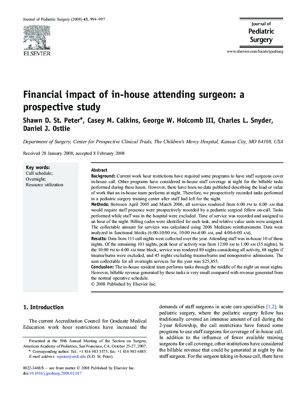 Financial impact of in-house attending surgeon: a prospective study