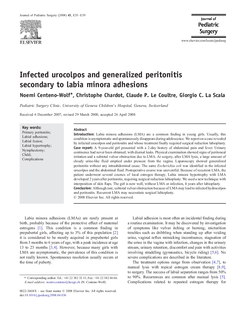 Infected urocolpos and generalized peritonitis secondary to labia minora adhesions