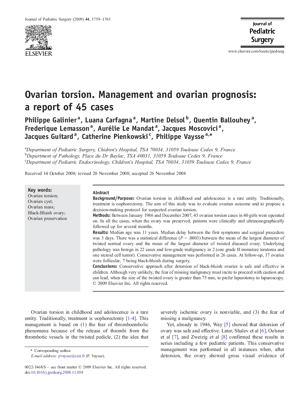 Ovarian torsion. Management and ovarian prognosis: a report of 45 cases