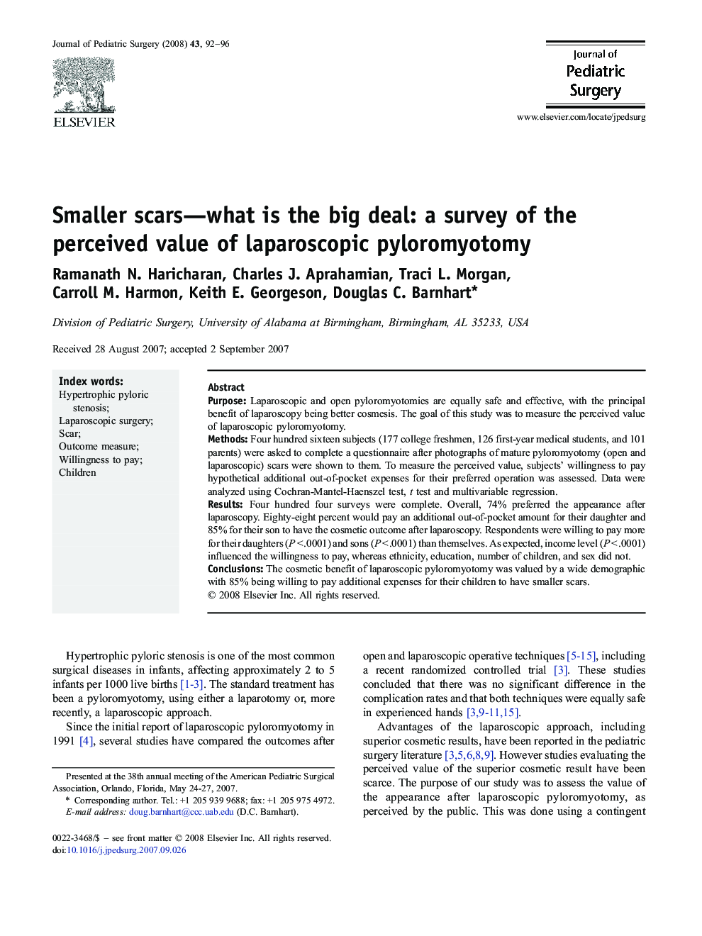 Smaller scars—what is the big deal: a survey of the perceived value of laparoscopic pyloromyotomy 