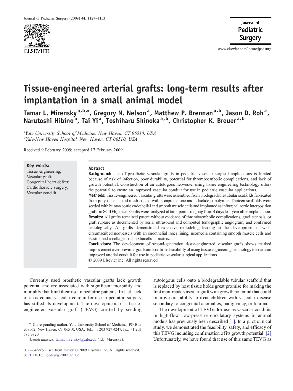 Tissue-engineered arterial grafts: long-term results after implantation in a small animal model