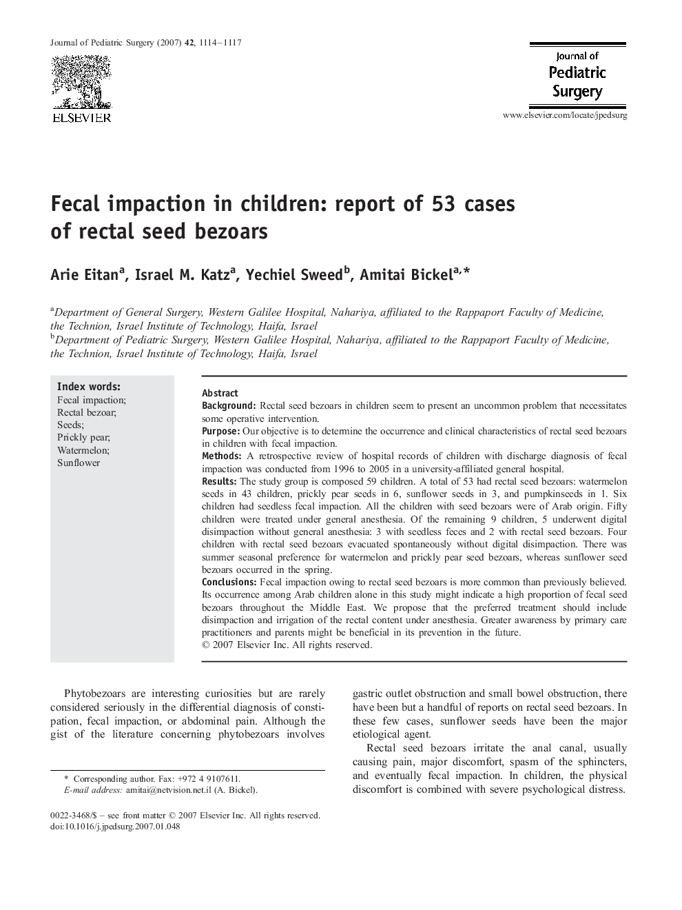 Fecal impaction in children: report of 53 cases of rectal seed bezoars