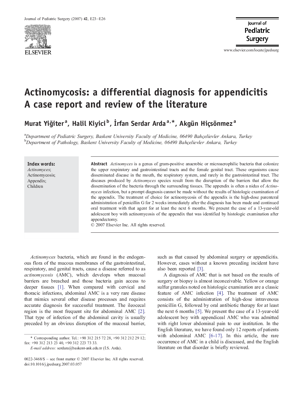 Actinomycosis: a differential diagnosis for appendicitis: A case report and review of the literature