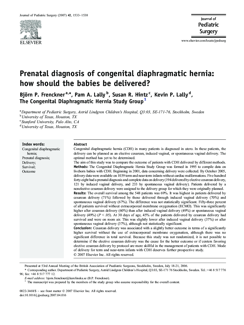 Prenatal diagnosis of congenital diaphragmatic hernia: how should the babies be delivered? 