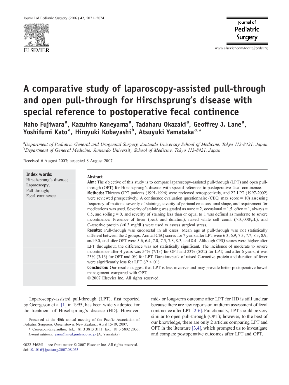 A comparative study of laparoscopy-assisted pull-through and open pull-through for Hirschsprung's disease with special reference to postoperative fecal continence 