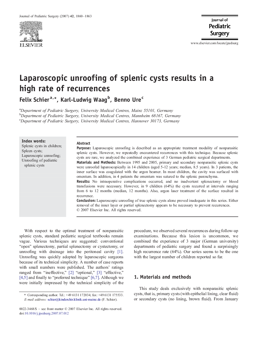 Laparoscopic unroofing of splenic cysts results in a high rate of recurrences