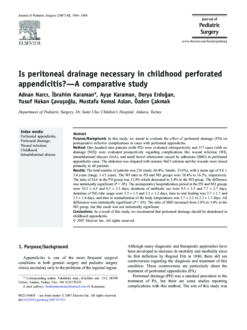 Is peritoneal drainage necessary in childhood perforated appendicitis?—A comparative study