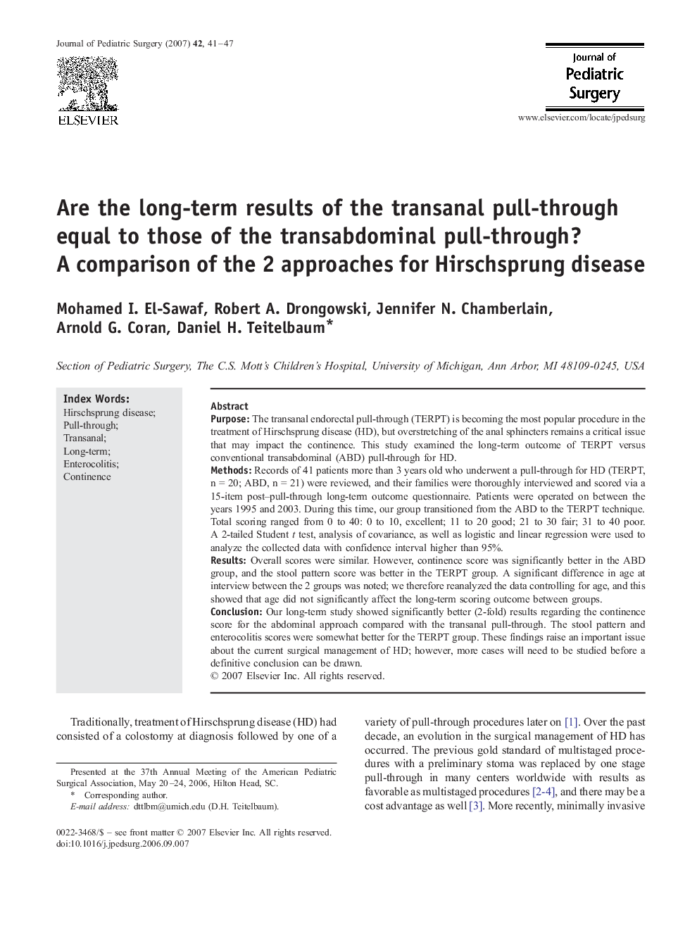 Are the long-term results of the transanal pull-through equal to those of the transabdominal pull-through? A comparison of the 2 approaches for Hirschsprung disease 