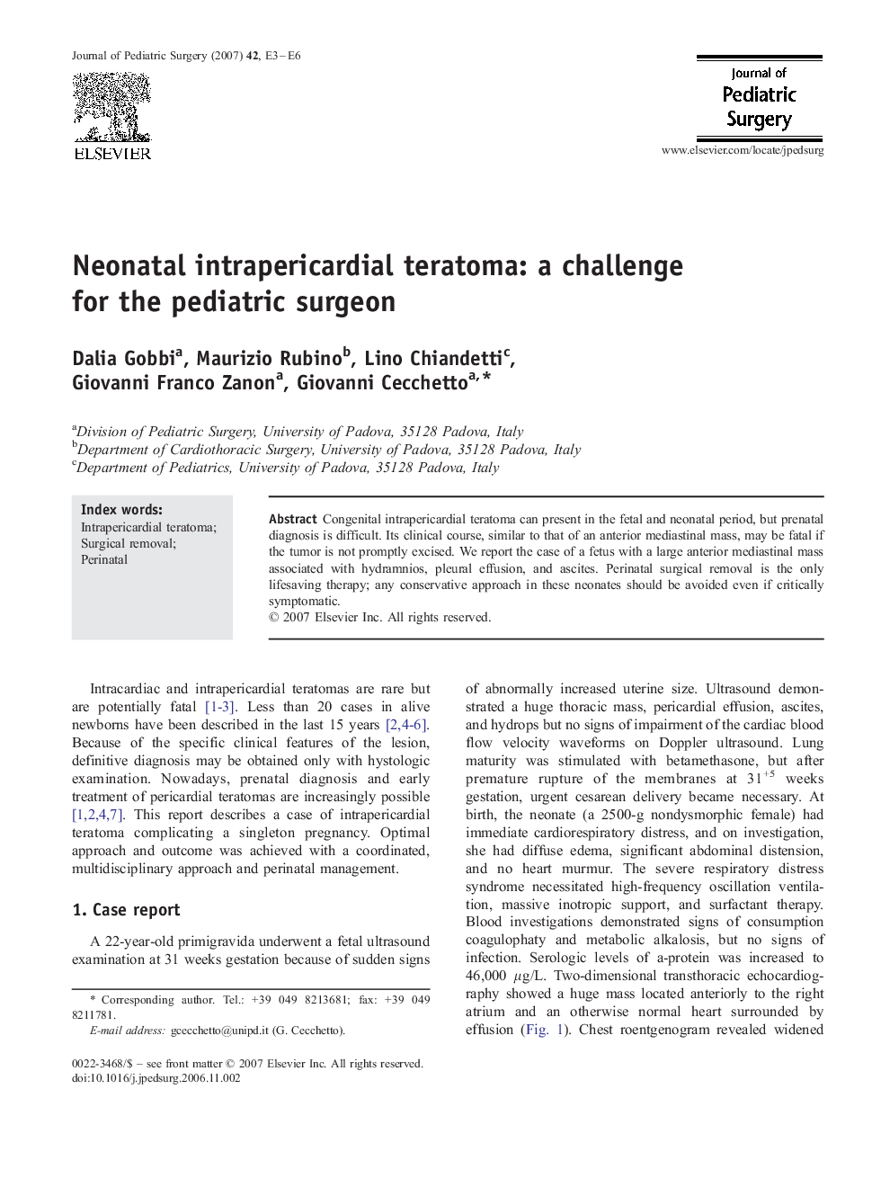 Neonatal intrapericardial teratoma: a challenge for the pediatric surgeon