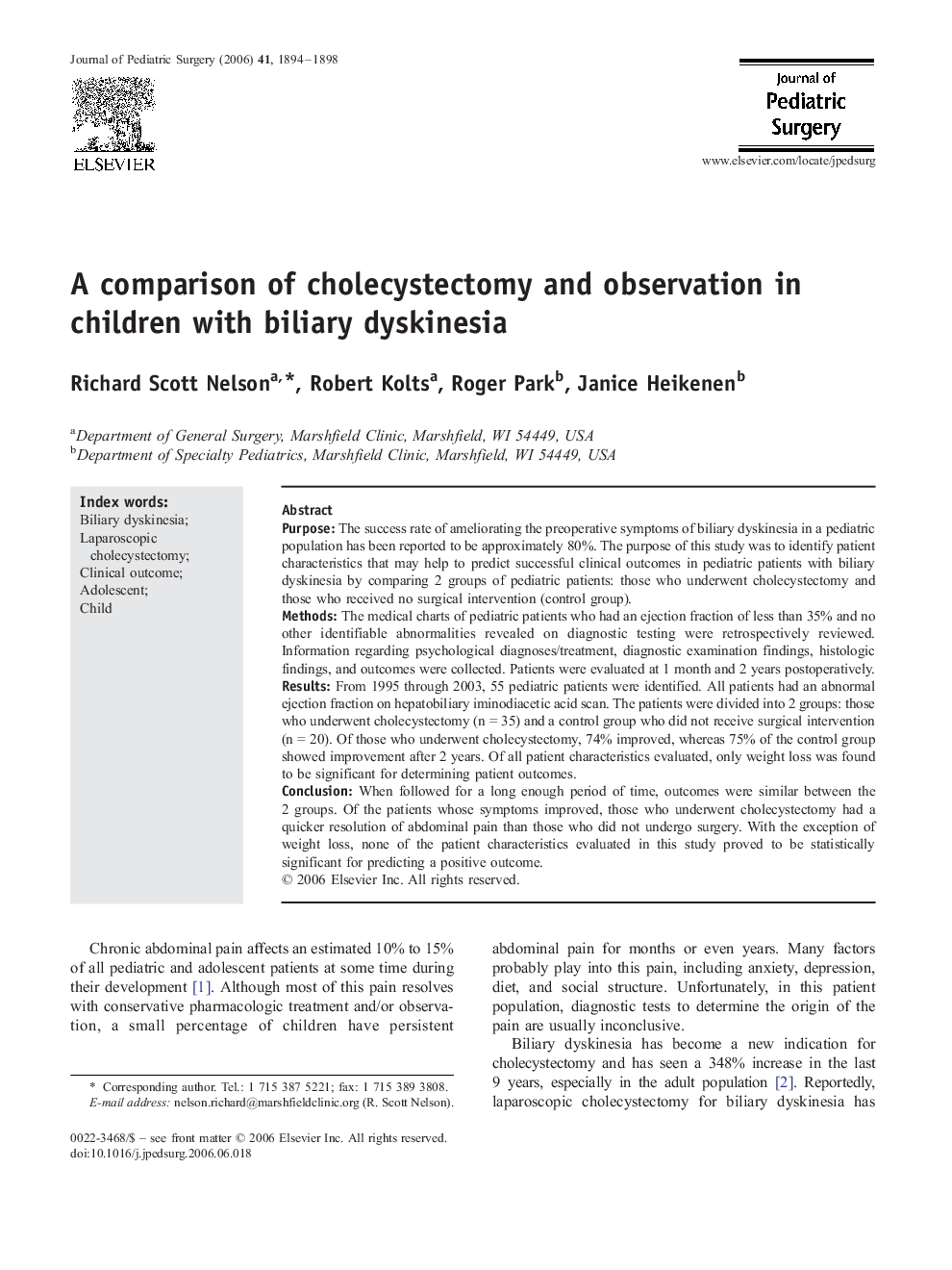 A comparison of cholecystectomy and observation in children with biliary dyskinesia