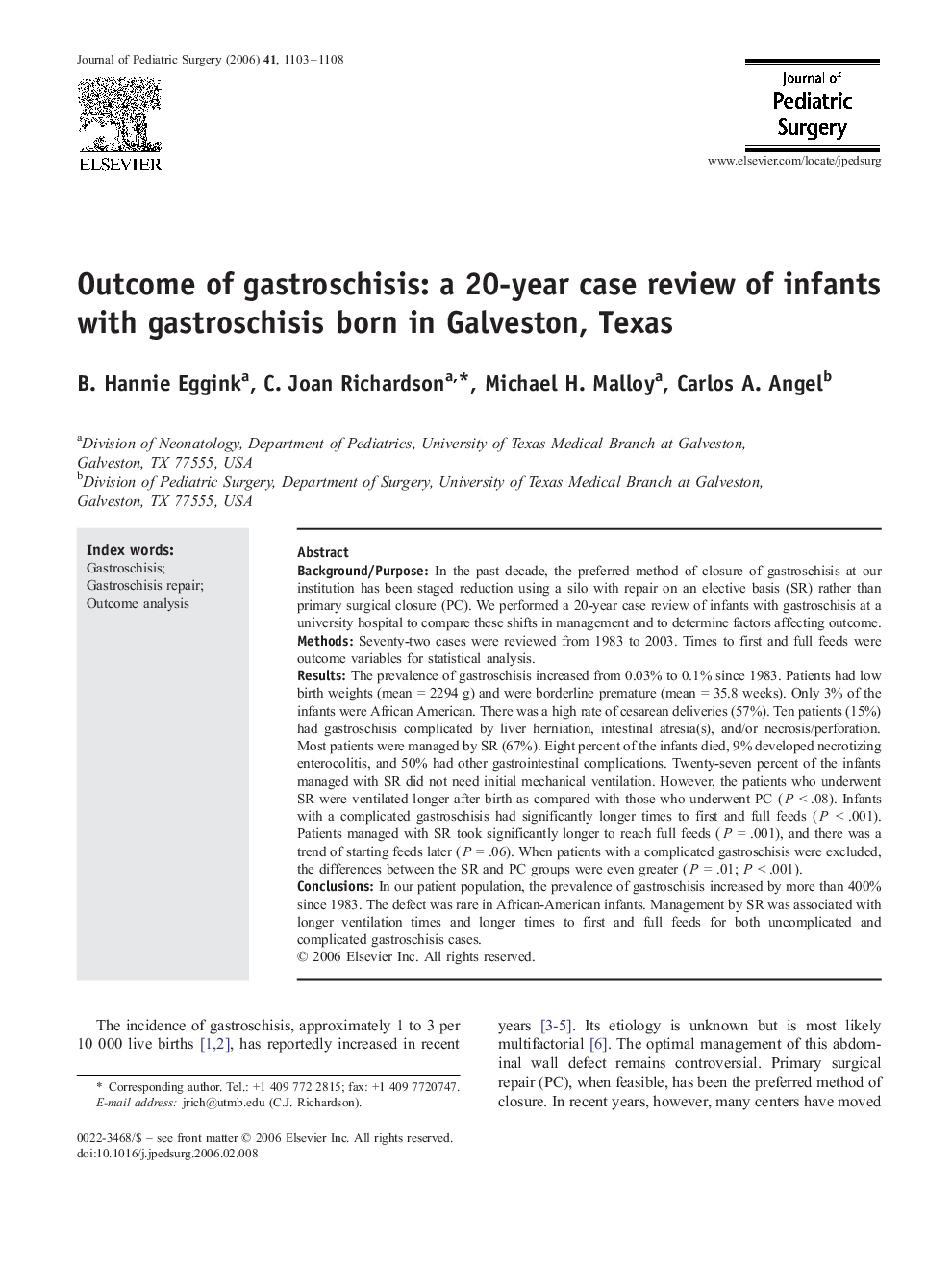 Outcome of gastroschisis: a 20-year case review of infants with gastroschisis born in Galveston, Texas