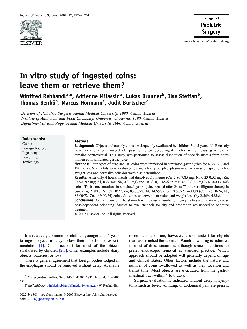 In vitro study of ingested coins: leave them or retrieve them?