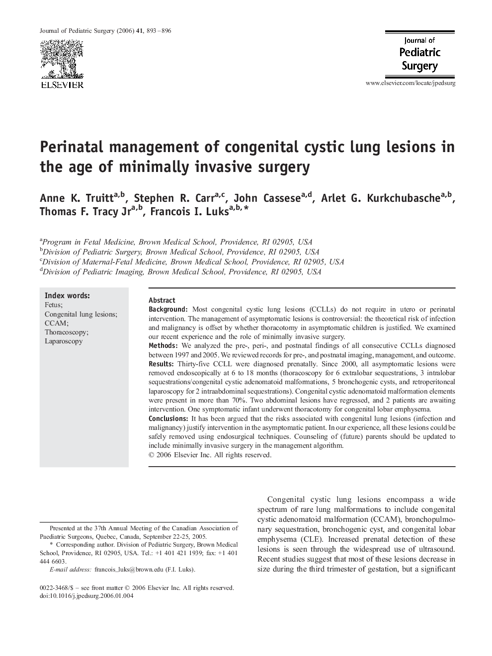 Perinatal management of congenital cystic lung lesions in the age of minimally invasive surgery 