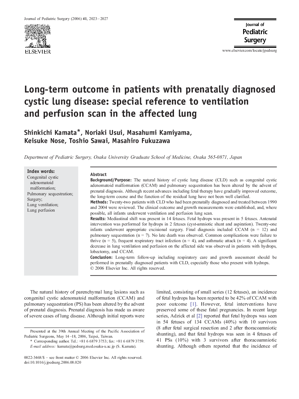 Long-term outcome in patients with prenatally diagnosed cystic lung disease: special reference to ventilation and perfusion scan in the affected lung 