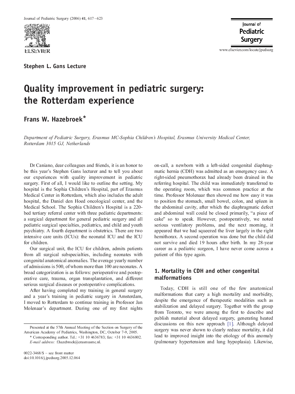 Quality improvement in pediatric surgery: the Rotterdam experience