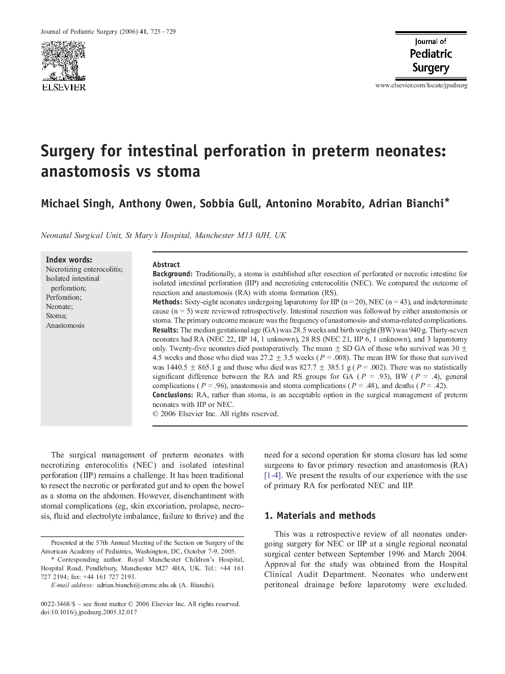 Surgery for intestinal perforation in preterm neonates: anastomosis vs stoma 