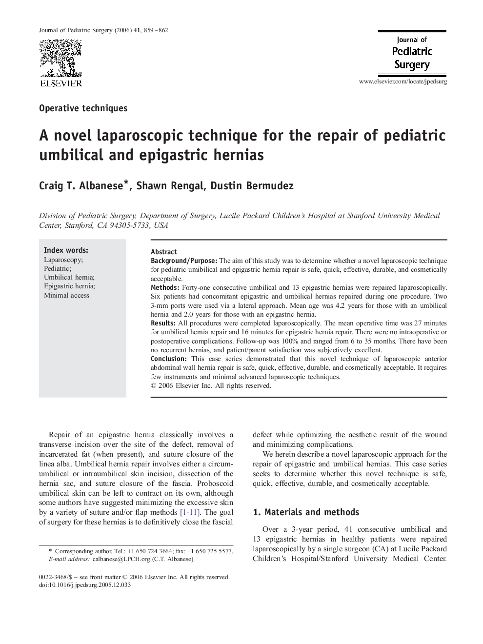 A novel laparoscopic technique for the repair of pediatric umbilical and epigastric hernias
