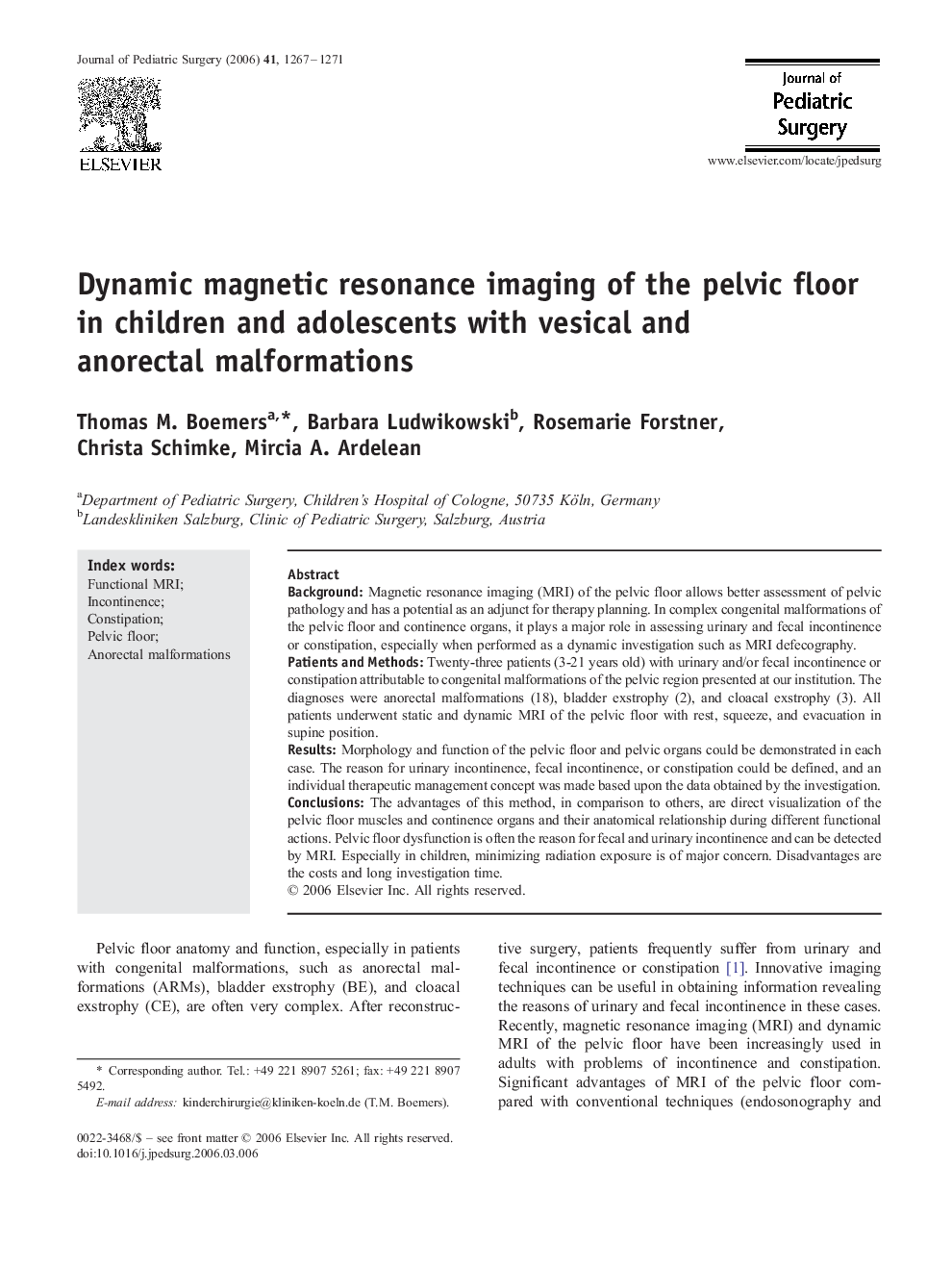 Dynamic magnetic resonance imaging of the pelvic floor in children and adolescents with vesical and anorectal malformations