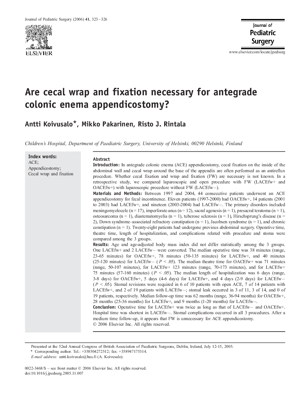 Are cecal wrap and fixation necessary for antegrade colonic enema appendicostomy? 