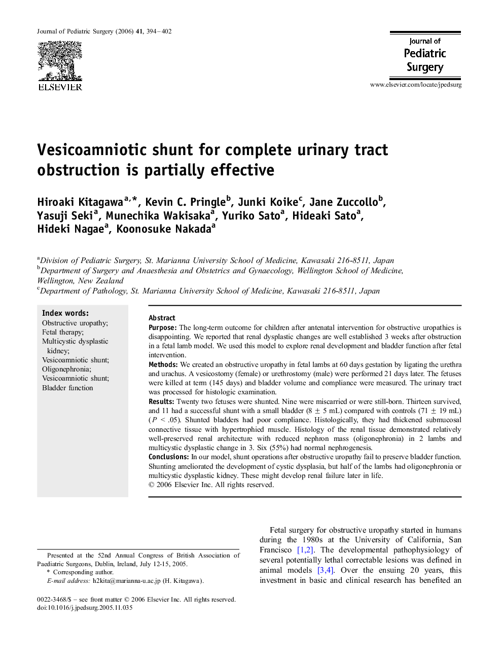 Vesicoamniotic shunt for complete urinary tract obstruction is partially effective 