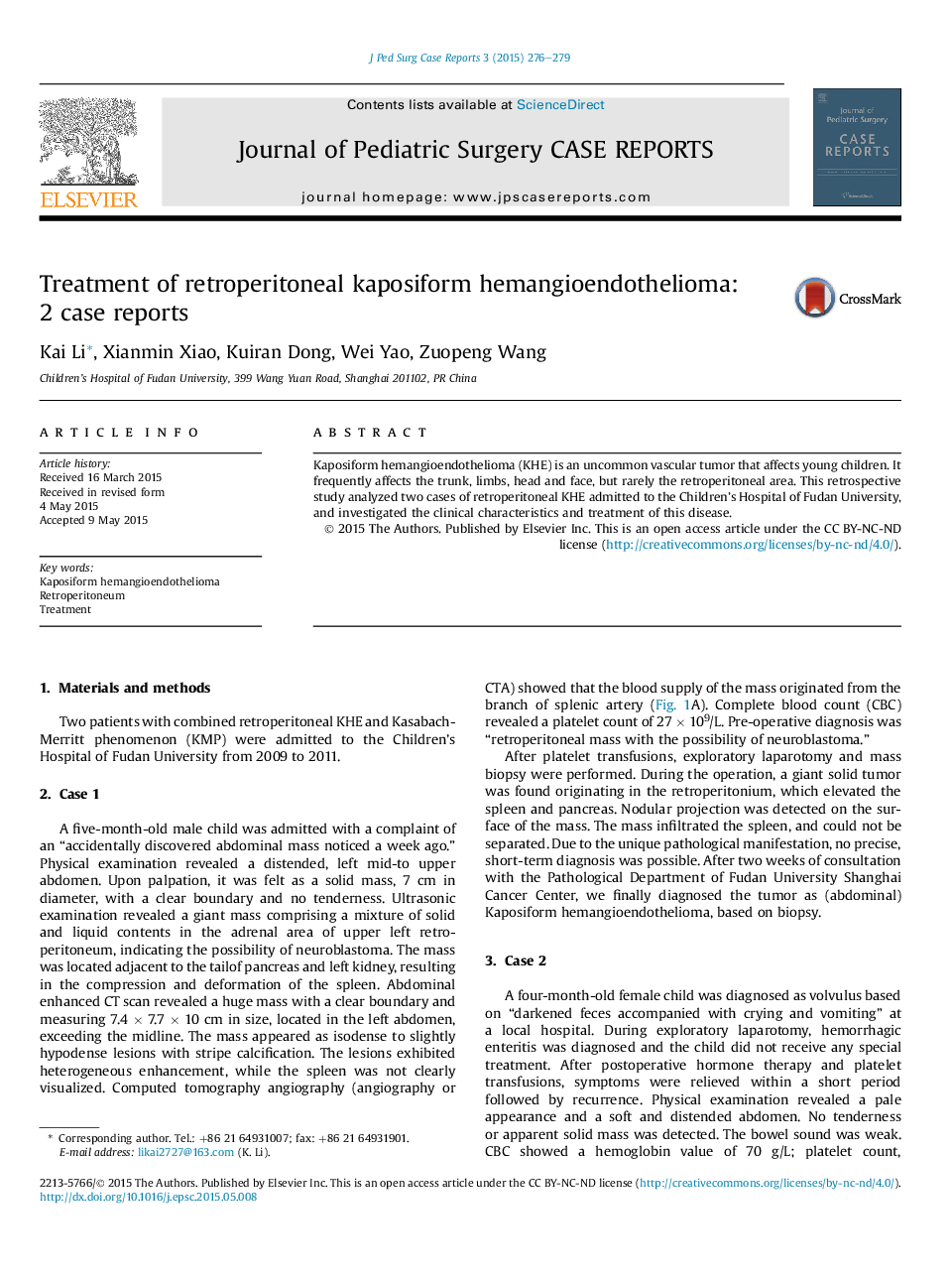 Treatment of retroperitoneal kaposiform hemangioendothelioma: 2 case reports