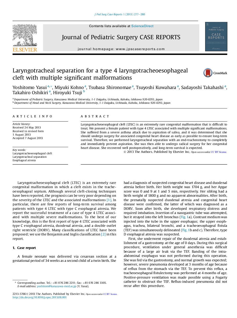 Laryngotracheal separation for a type 4 laryngotracheoesophageal cleft with multiple significant malformations