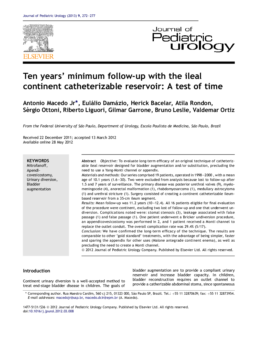 Ten years' minimum follow-up with the ileal continent catheterizable reservoir: A test of time