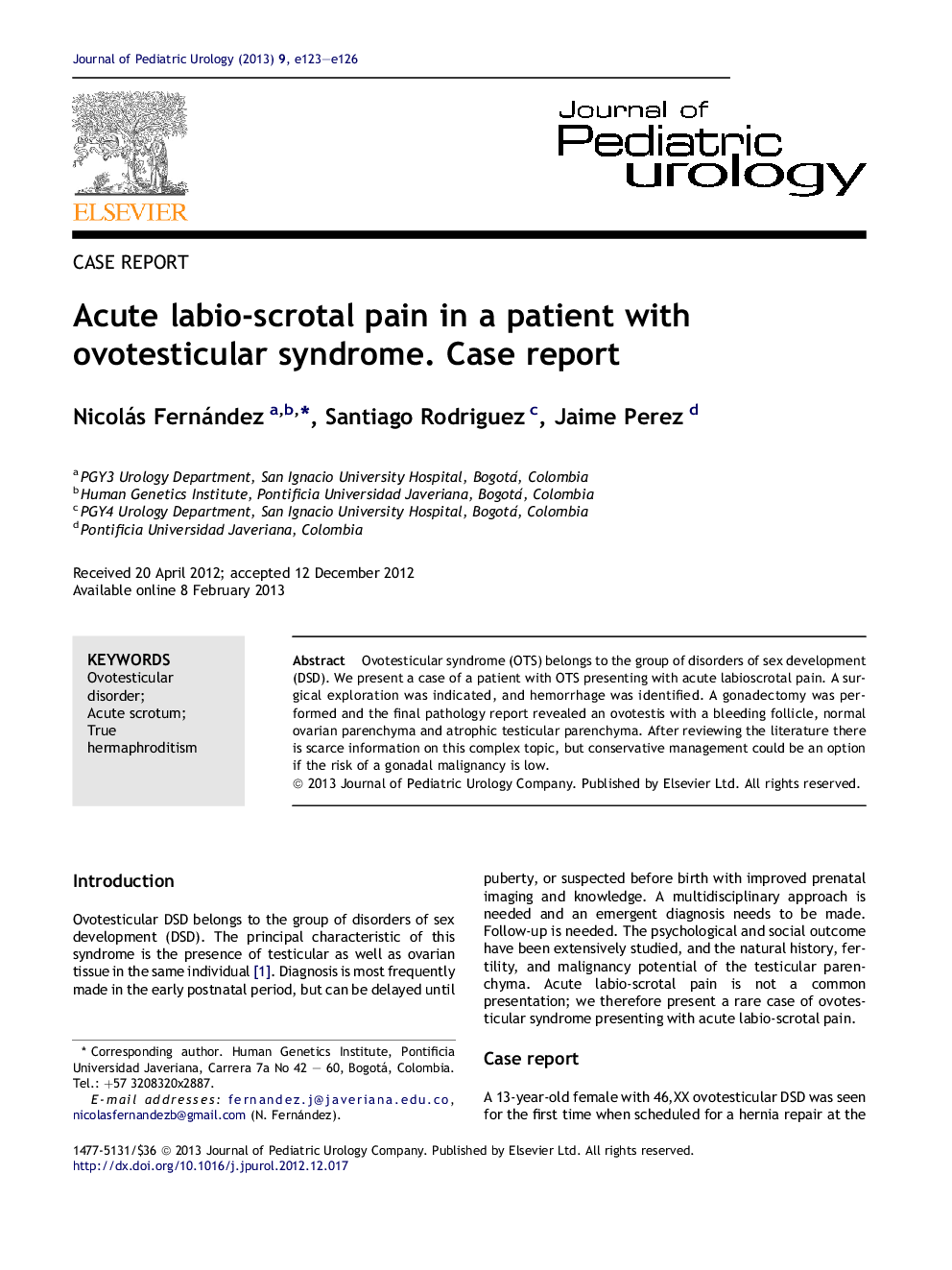 Acute labio-scrotal pain in a patient with ovotesticular syndrome. Case report