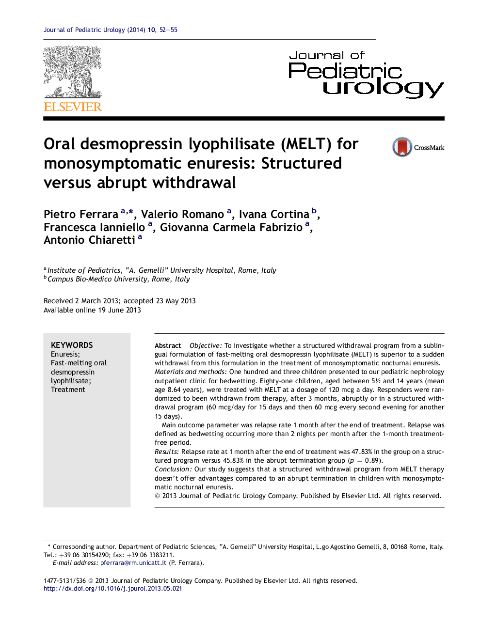 Oral desmopressin lyophilisate (MELT) for monosymptomatic enuresis: Structured versus abrupt withdrawal