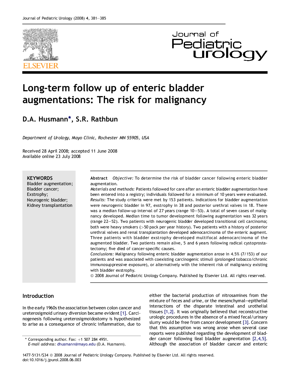 Long-term follow up of enteric bladder augmentations: The risk for malignancy