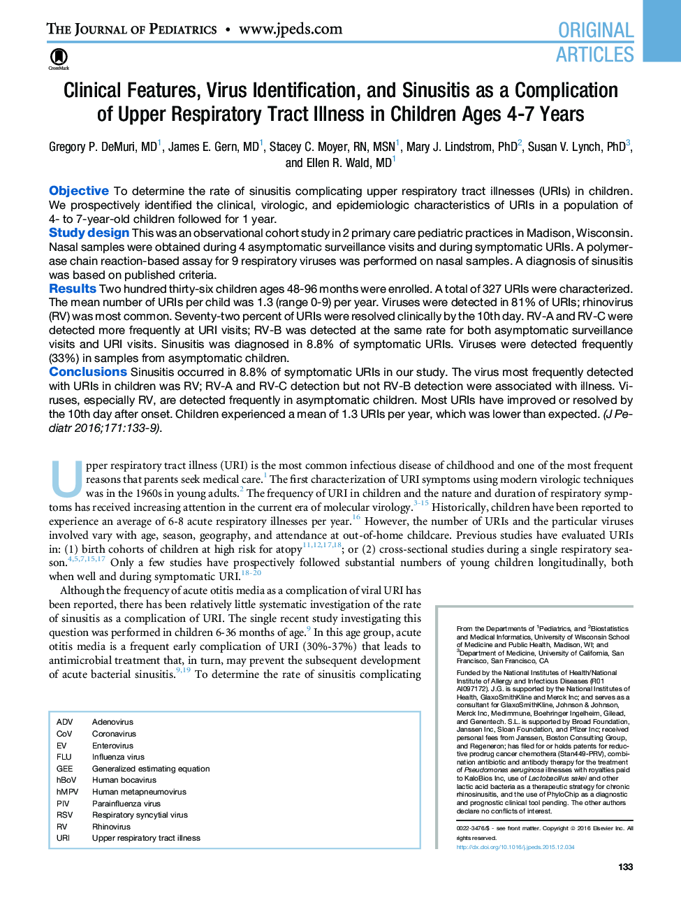 Clinical Features, Virus Identification, and Sinusitis as a Complication ofÂ Upper Respiratory Tract Illness in Children Ages 4-7Â Years