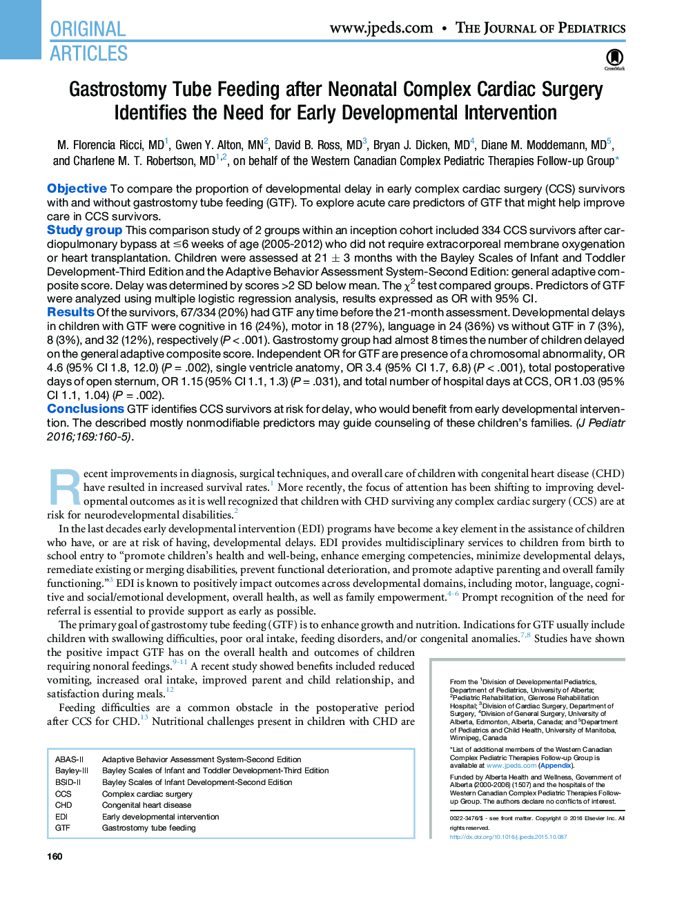 Gastrostomy Tube Feeding after Neonatal Complex Cardiac Surgery Identifies the Need for Early Developmental Intervention