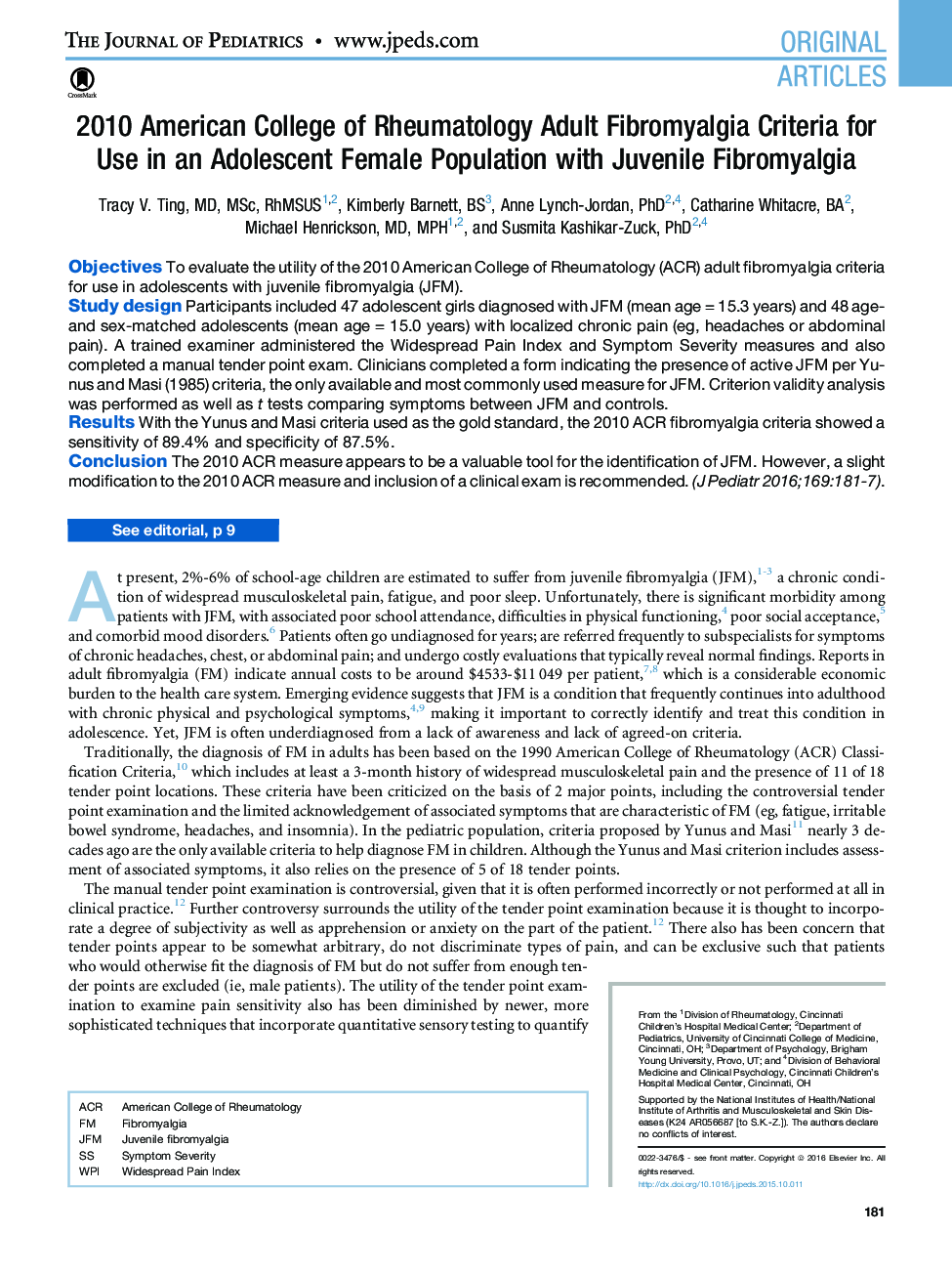 2010 American College of Rheumatology Adult Fibromyalgia Criteria for Use in an Adolescent Female Population with Juvenile Fibromyalgia