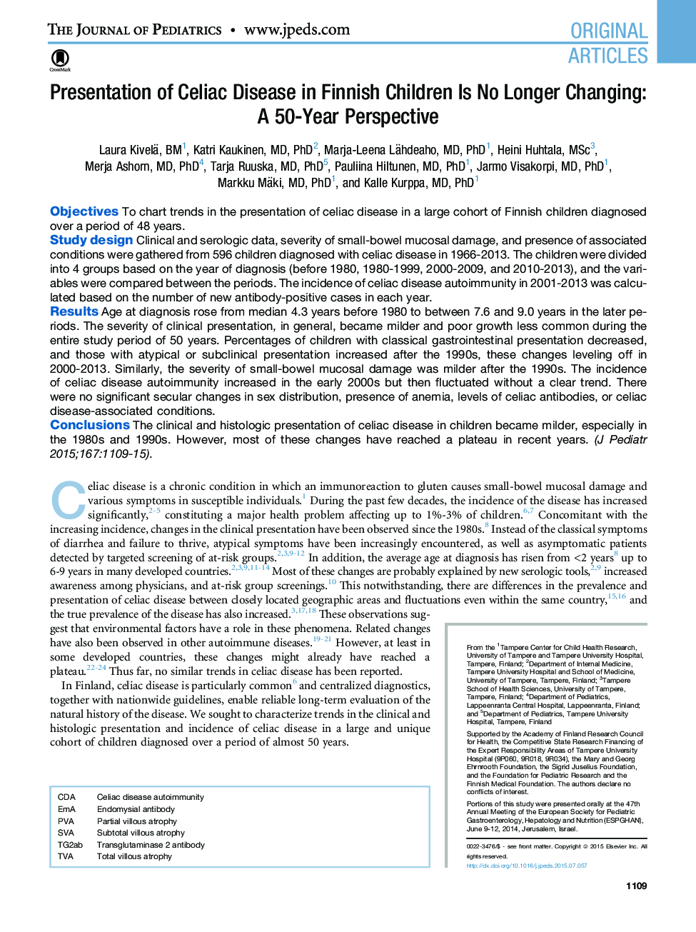 Presentation of Celiac Disease in Finnish Children Is No Longer Changing: A 50-Year Perspective