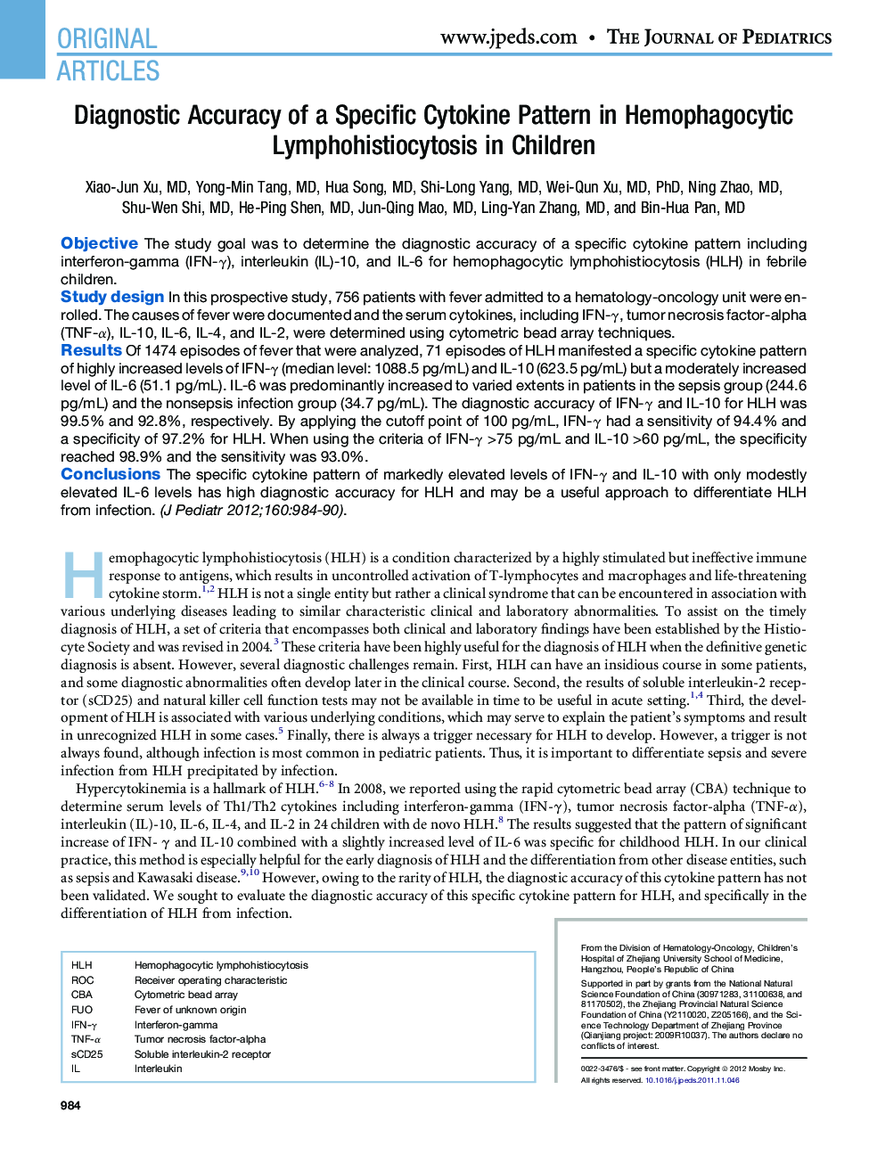 Diagnostic Accuracy of a Specific Cytokine Pattern in Hemophagocytic Lymphohistiocytosis in Children