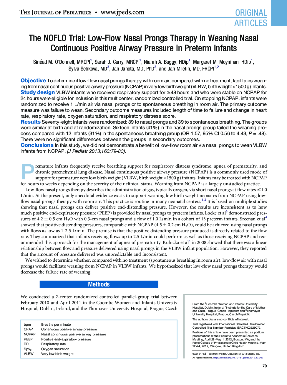 The NOFLO Trial: Low-Flow Nasal Prongs Therapy in Weaning Nasal Continuous Positive Airway Pressure in Preterm Infants 