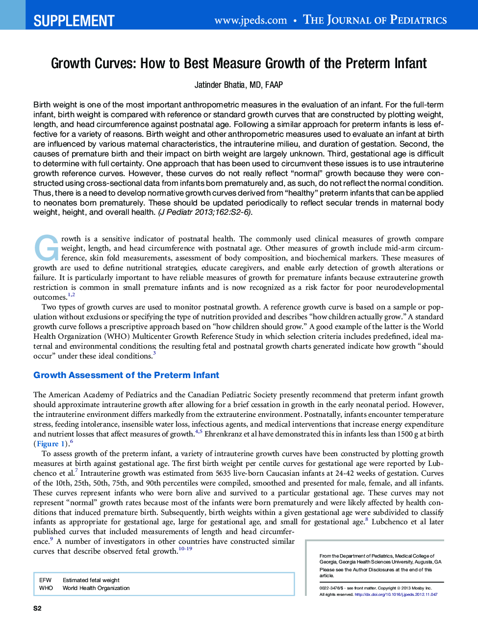 Growth Curves: How to Best Measure Growth of the Preterm Infant 