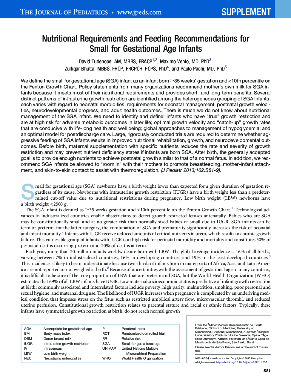 Nutritional Requirements and Feeding Recommendations for Small for Gestational Age Infants 