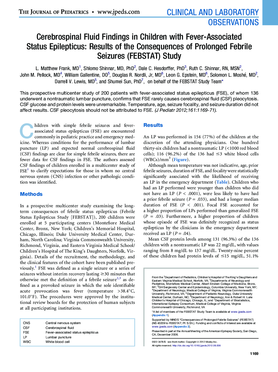 Cerebrospinal Fluid Findings in Children with Fever-Associated Status Epilepticus: Results of the Consequences of Prolonged Febrile Seizures (FEBSTAT) Study
